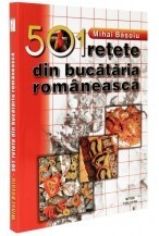 501 retete din bucataria romaneasca foto mare 501 retete din bucataria romaneasca foto mare