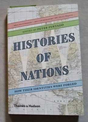Histories of nations: how their identities were forged/ ed. by Peter Furtado. foto