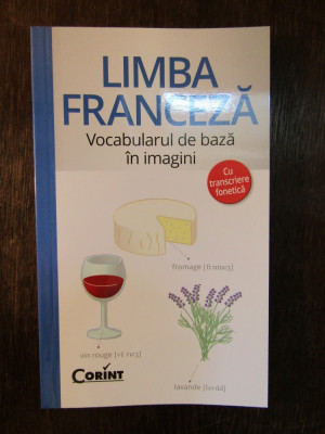 LIMBA FRANCEZA .VOCABULARUL DE BAZA IN IMAGINI foto