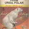 Fram. Ursul Polar - Cezar Petrescu