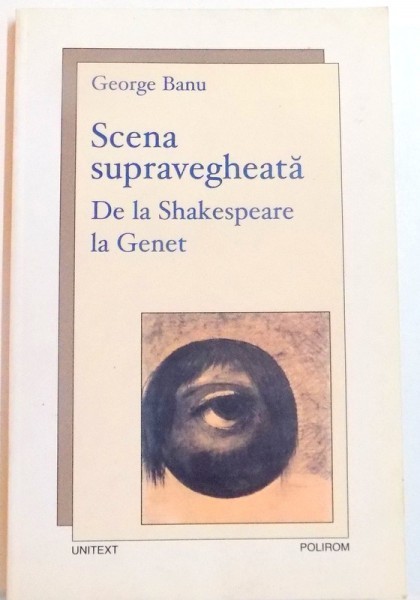 SCENA SUPRAVEGHEATA , DE LA SHAKESPEARE LA GENET , 2007 foto mare SCENA SUPRAVEGHEATA , DE LA SHAKESPEARE LA GENET , 2007 foto mare