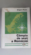 Campia De Vest A Romaniei - Grigore Posea foto