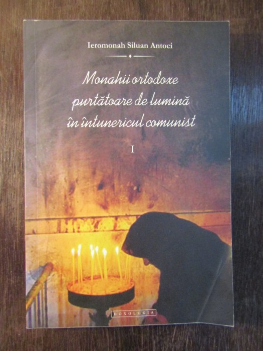 Monahii ortodoxe purtătoare de lumină , Ieromonah Siluan Antoci foto mare Monahii ortodoxe purtătoare de lumină , Ieromonah Siluan Antoci foto mare