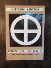 UCENICUL LUI IISUS HRISTOS - SOTIRIOS CROTOS foto