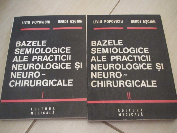 BAZELE SEMIOLOGICE ALE PRACTICII NEUROLOGICE SI NEUROCHIRURGICALE POPOVICIU 2 V foto mare BAZELE SEMIOLOGICE ALE PRACTICII NEUROLOGICE SI NEUROCHIRURGICALE POPOVICIU 2 V foto mare