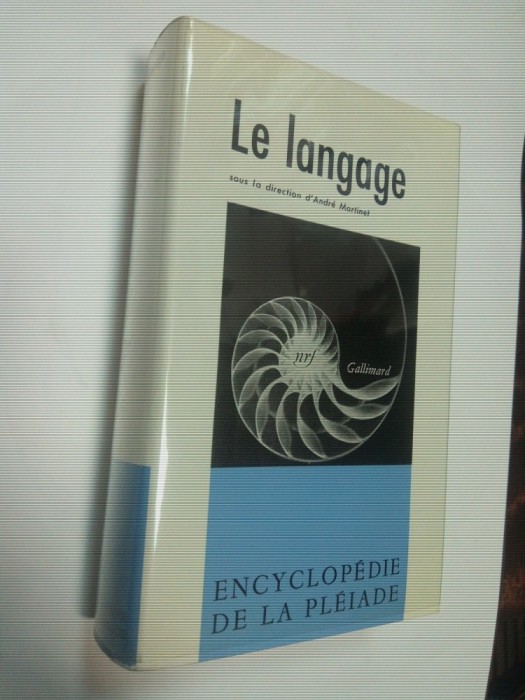 LE LANGAGE - Encyclopedie de la Pleiade foto mare LE LANGAGE - Encyclopedie de la Pleiade foto mare