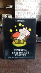POVESTEA UNUI SORICUT PROSTUT - S. MARSAK CARTE CU ILUSTRATII 3D foto