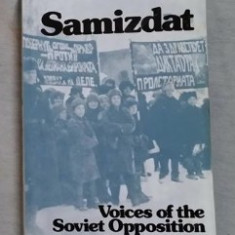 Samizdat : voices of the Soviet opposition /​ edited by George Saunders