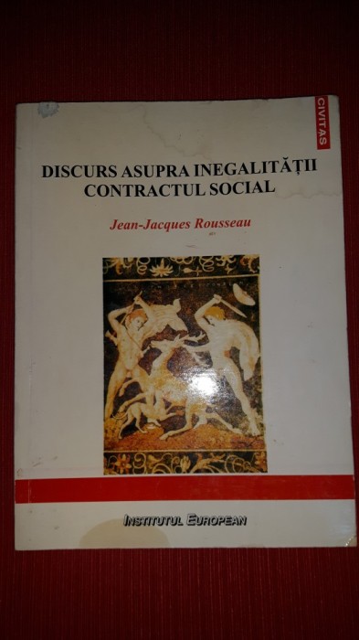 DISCURS ASUPRA INEGALITATII DINTRE OAMENI - JEAN JACQUES ROUSSEAU foto mare DISCURS ASUPRA INEGALITATII DINTRE OAMENI - JEAN JACQUES ROUSSEAU foto mare