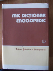 MIC DICTIONAR ENCICLOPEDIC- editia a III-a, 1986- cartonata, supracoperta foto