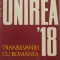 Ion-Popescu Puturi, Augustin Deac - Unirea Transilvaniei cu Romania, 1 decembrie 1918, editia a II-a (vezi detalii pentru livrare in tara)