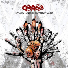 Crash - Untamed Hands In Imperfect World ( 1 CD ) foto