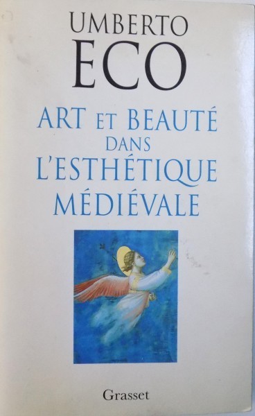 ART ET BEAUTE DANS L ' ESTHETIQUE MEDIEVALE par UMBERTO ECO , 1997 foto mare ART ET BEAUTE DANS L ' ESTHETIQUE MEDIEVALE par UMBERTO ECO , 1997 foto mare