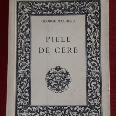 George Magheru - Piele de cerb - editie princeps, 1937