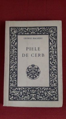 George Magheru - Piele de cerb - editie princeps, 1937 foto