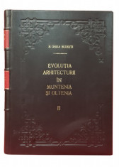 EVOLUTIA ARHITECTURII IN MUNTENIA SI IN OLTENIA . VECHIUL STIL ROMANESC DIN VEACUL AL XVI-LEA de NICOLAE GHIKA BUDESTI , 1931 foto