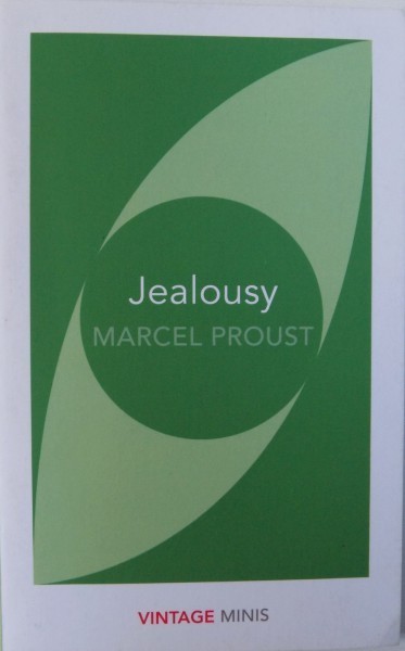 JEALOUSY by MARCEL PROUST , 2017 foto mare JEALOUSY by MARCEL PROUST , 2017 foto mare