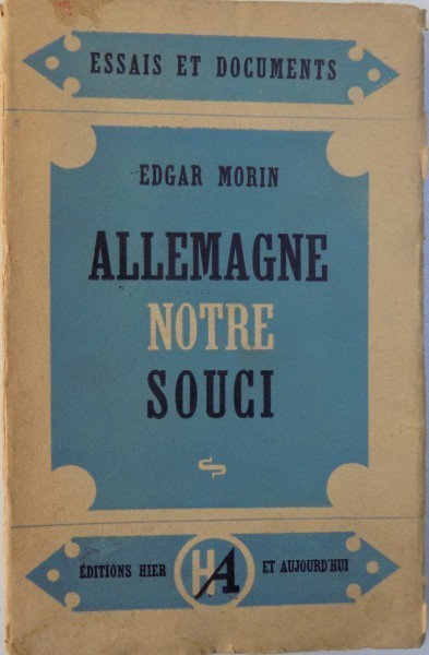 ALLEMAGNE NOTRE SOUCI par EDGAR MORIN , 1947 foto mare ALLEMAGNE NOTRE SOUCI par EDGAR MORIN , 1947 foto mare