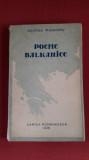 George Magheru - Poeme balkanice - editie princeps, 1936
