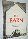Carte veche pentru copii - John Schoenherr The Barn 2nd Printing 1968