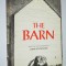 carte veche pentru copii - John Schoenherr The Barn 2nd Printing 1968