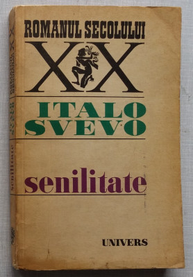 Italo Svevo - Senilitate foto