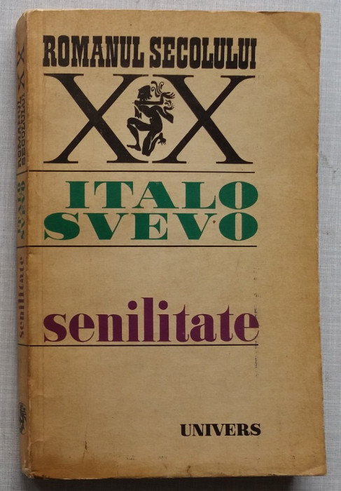 Italo Svevo - Senilitate