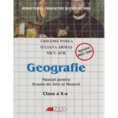 Geografie.manual pentru scoala de arte si meserii. Clasa a x-a foto
