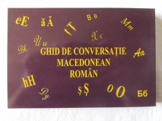 &quot;GHID DE CONVERSATIE MACEDONEAN - ROMAN&quot;, Laura Rogobete, 2010. Carte noua