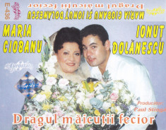 Caseta audio: Maria Ciobanu si Ionut Dolanescu - Dragul maicutii fecior ( 2000 ) foto