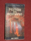 PESTERI DIN ROMANIA - T. Orgidan, St. Negrea, Gh. Racovita - GHID TURISTIC