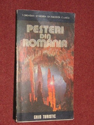 PESTERI DIN ROMANIA - T. Orgidan, St. Negrea, Gh. Racovita - GHID TURISTIC foto