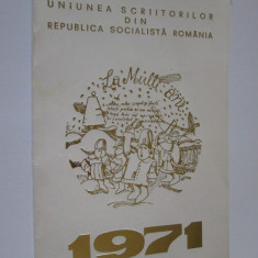 Rara! Felicitare Uniunea Scriitorilor 1971,autografe:Z.Stancu,M.Preda,L.Fulga...