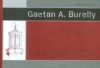 Gaetan A. Burelly - Arhitect, restaurator, Alta editura