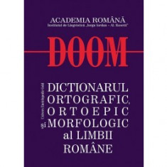 Dictionarul ortografic, ortoepic si morfologic al limbii romane (DOOM) foto