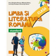 Limba si literatura romana - standard. Clasa a VI-a foto