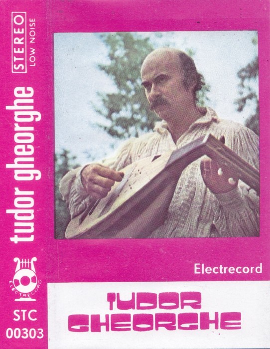 Caseta audio: Tudor Gheorghe - Tudor Gheorghe ( Electrecord STC 303 - vezi descriere )