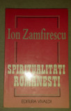 Spiritualitati romanesti / Ion Zamfirescu