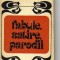 I L Caragiale - Fabule , satire , parodii
