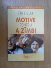 z1 Motive Pentru A Zambi - Zig Ziglar foto