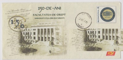 150 ANI FACULTATEA DE DREPT BUCURESTI , intreg postal circulat foto