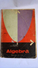 Algebra, MANUAL PENTRU anul II de liceu, 1976 foto