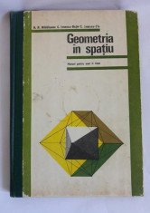 Geometria in spatiu, MANUAL PENTRU anul II licee, 1977 foto