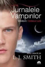Cantecul lunii - Jurnalele Vampirilor - Vanatorii Vol. 2 | L.J. Smith foto