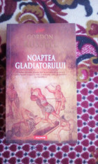 Noaptea gladiatorului - Gordon Russell foto