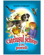 Catelusul schiop si alte poezii | Elena Farago foto