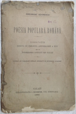 GHEORGHE ADAMESCU - POESIA POPULARA ROMANA (DISERTATIE) [GALATI, 1893] foto