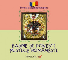 Basme si povesti mistice romanesti | Horia Garbea, Doina Rusti, Liviu Ioan Stoiciu foto