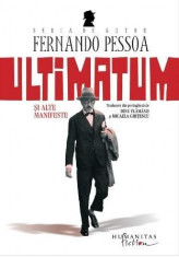 Ultimatum si alte manifeste | Fernando Pessoa foto