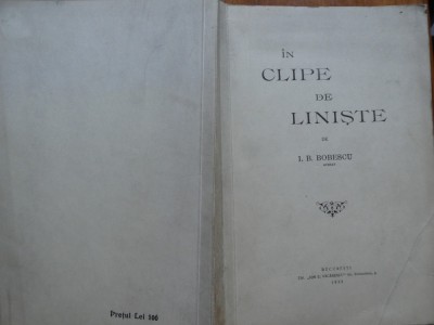 Bobescu , Avocat , In clipe de liniste , 1935 , ed. 1 cu autograf catre Herescu foto